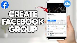 How to Create a FACEBOOK GROUP - Tutorial