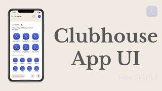 Clubhouse - Swift UI  - Speed Code Recreate