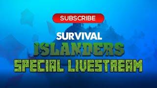 Survival Islanders Playing Minecraft Special