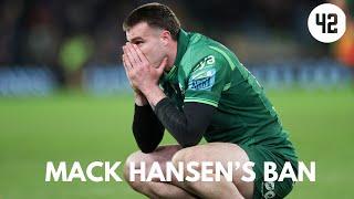 Did the Mack Hansen punishment fit the crime?