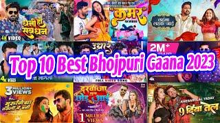 Top 10 Best Collection Bhojpuri Songs Of 2023 _ Papular Nonstop New Bhojpuri Songs.