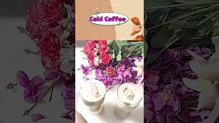 Cold coffee cafe style #shorts #youtubeshorts #coldcoffee #cafestyle #summerrecipes