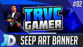 Seep Art Banner: TRVC Gamer #2