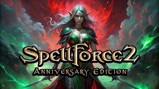 Слепое прохождение SpellForce 2: Anniversary edition. Максимальная сложность. Very Hard. #5