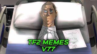 TF2 MEMES V77 #tf2  #tf2memes #beter