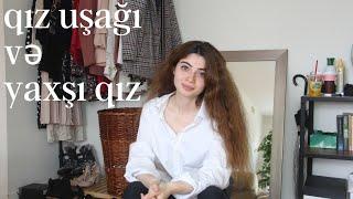 Evdən icazə vermirlər | Qız uşağı | Yaxşı qız | Valideynlər | Unorthodox |