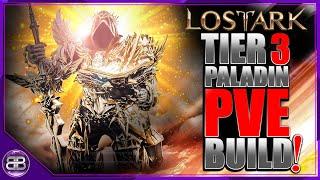 Lost Ark | The Best Paladin PvE Build in Lost Ark