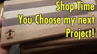 Shop Time - Which woodworking project is next? You choose! - xBeau Gaming