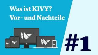 01 Was ist KIVY? Vor- und Nachteile