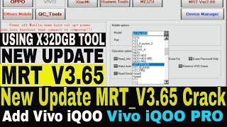 MRT_V3.65 Crack Without Dongle X32DBG Tool Work 100% New Update 2021 MRT key  vivo oppo all model