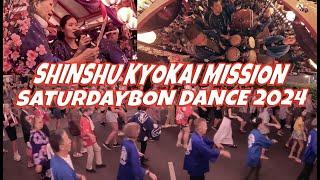 Shinshu Kyokai Bon Dance Saturday July 20, 2024 Bon Odori Japanese & Okinawan Culture