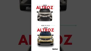 Tata Altroz facelift Vs Old model, can you find the updates?