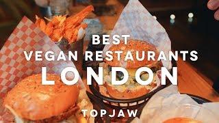 THE BEST VEGAN RESTAURANTS IN LONDON