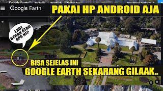 CARA MENGGUNAKAN GOOGLE EARTH TERBARU