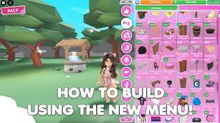 HOW TO BUILD USING THE NEW MENU *THE EASIEST WAY* in Adopt me!