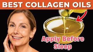 TOP 5 Anti-Aging Oils That Rebuild Collagen & Keep You Looking 10 Years Younger!