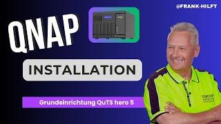 QNAP NAS einrichten Grundeinrichtung und Erste Schritte Tutorial deutsch 2022