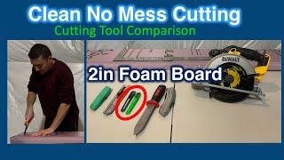 Best Way to Cut XPS Rigid Foam Board