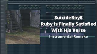 $uicideBoy$ - Ruby is Finally Satisfied With His Verse (BEST) Instrumental Remake (iBlazeManz)