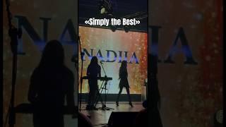 Simply the Best - NADIIA #tinaturner #rockstar #rock