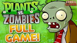 Plants vs. Zombies Full Game Walkthrough!