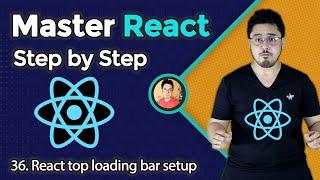 Adding a top loading bar to NewsMonkey | Complete React Course in Hindi #36