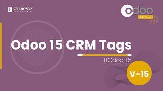 Odoo 15 CRM Tags | Odoo 15 Enterprise Edition