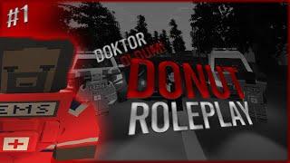 Unturned | Doktor Oldum! | #donutroleplay