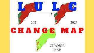 Change Map using QGIS Raster Calculator | LULC | Mastering QGIS Raster Calculator for LULC