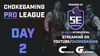 Choke Gaming Pro League  | DAY 2 | ANO vs Neutrals | Double dink vs Nimrods | Outset vs Twisted