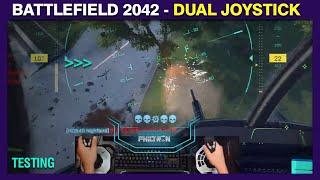 Battlefield 2042 with two Joystick logitech PRO