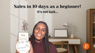 How I made my first 10 sales on Etsy in less than 10 Days as a beginner!!!