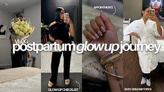 POSTPARTUM GLOW UP JOURNEY: Losing My Edges, Unbigging My Back, Goodbye FUPA + Hormonal Acne & More