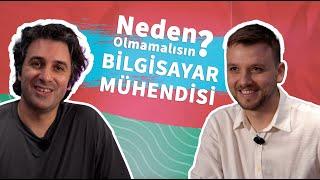 Neden Bilgisayar Mühendisi Olmamalısın? | Mehmet Can Ertuğrul - Behçet Yalın Özkara | Deniz Akademi