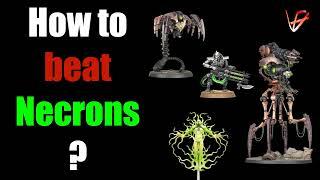 How to beat Necrons in 10th Edition? | Warhammer 40K tactics