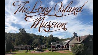 The Long Island Museum