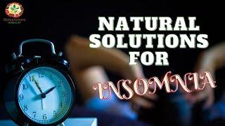 Easy & Natural Solutions for Insomnia