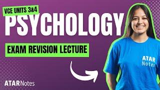 VCE Psychology 3&4 Exam Revision Lecture 2024