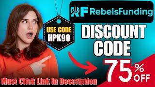 Rebels Funding Discount Code : HPK90 Get Upto 75% Off On Trading Plans | RebelsFunding Coupon Code