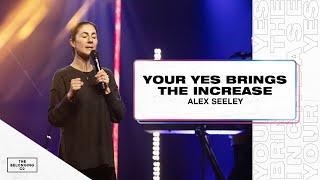 20-02 16 Alex Seeley Your Yes Brings The Increase - The Belonging Co TV