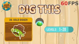 Dig This: GOLD DIGGER Level 26-1 To 26-20 , iOS/Android Walkthrough