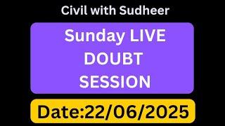 || Sunday Live Doubt Session || Date 22/6/2025 ||