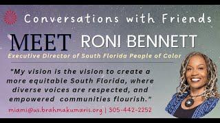 Meet Roni Bennett from the South Florida People of Color