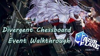 Divergent Chessboard Event Walkthrough(and extra ship reviews)