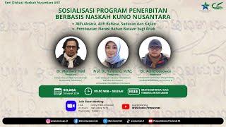 FGD #41 | Sosialisasi Program Penerbitan Berbasis Naskah Kuno Nusantara