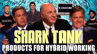 Top 3 Products For Hybrid Working | Shark Tank US | Shark Tank Global