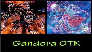 YGOPRO - Gandora the Dragon of Destruction OTK
