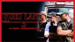 Kuki Land .3 | Dance | Lkhero choreography @tapta_entertainment