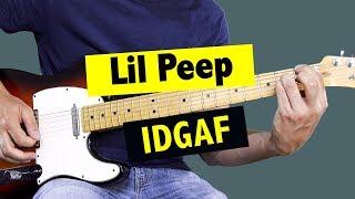 Lil Peep - IDGAF // Guitar Lesson (+ FREE TAB)