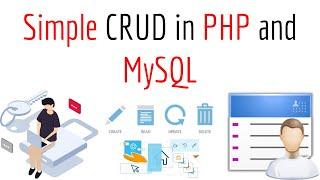 Simple CRUD in PHP and MySQL